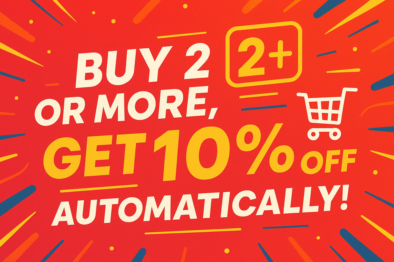 Buy 2 or More Get 10% OFF Banner